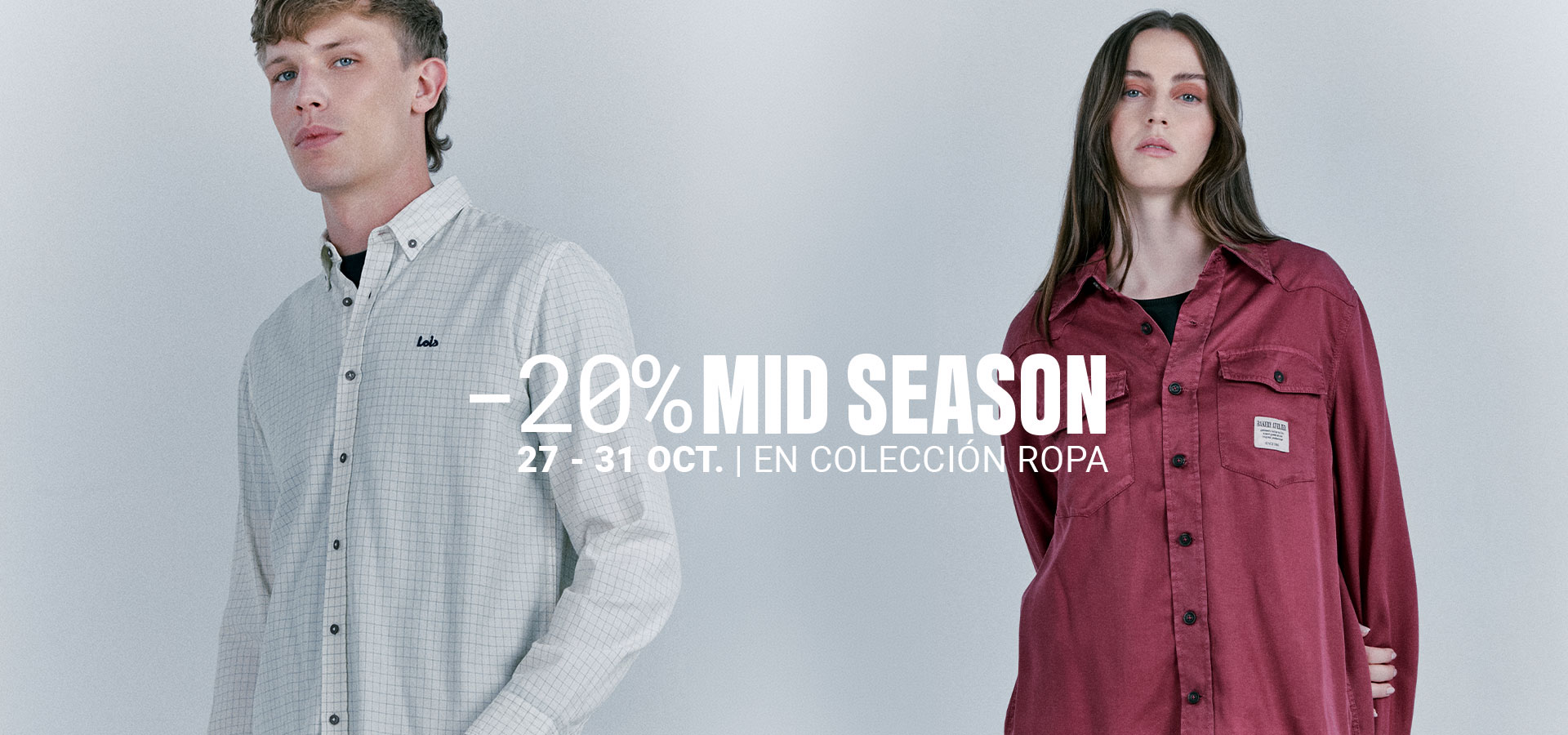 MID SEASON | -20 % en Ropa Mujer y Hombre